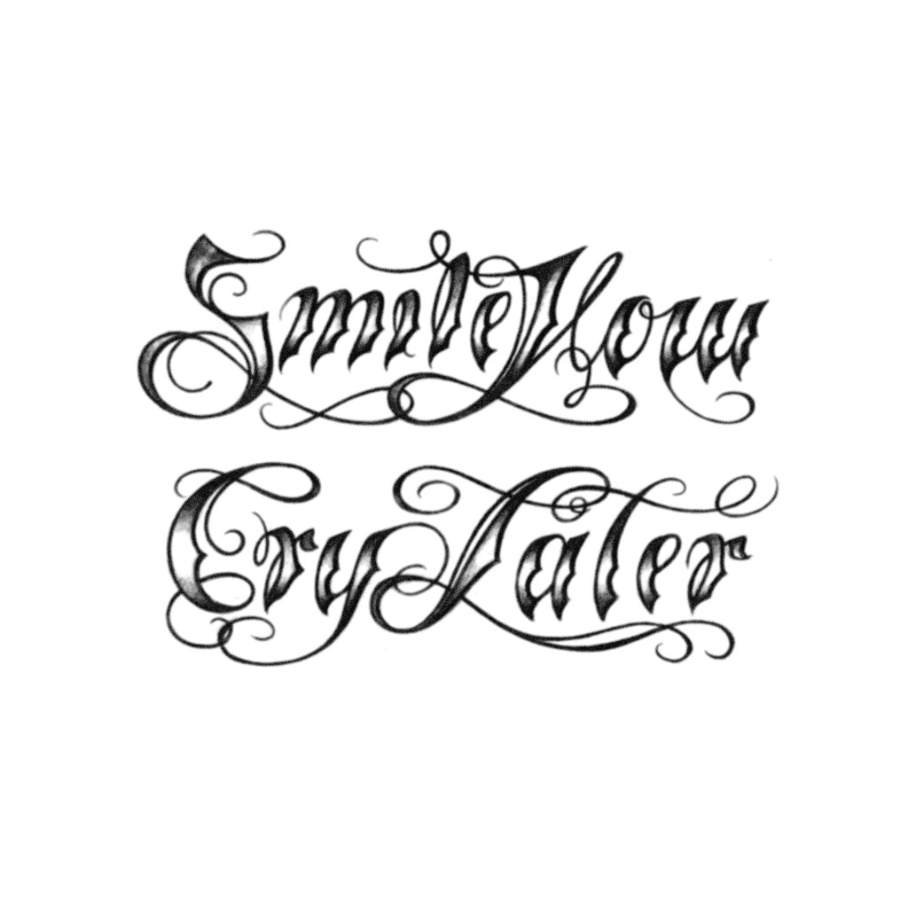 'Smile Now Cry Later' Realistic Temporary Tattoo Tattoo Icon TattooIcon